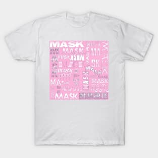 THE MASK TYPOGRAPHY DESIGN FOR 2020 IN WHITE TEXT BLUSH PINK BACKGROUND T-Shirt